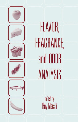 Flavor, Fragrance & Odor Analysis