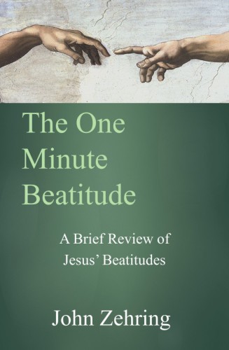 The one minute beatitude a brief review of jesus beatitudes