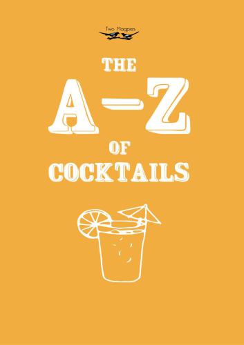 A-Z of Cocktails