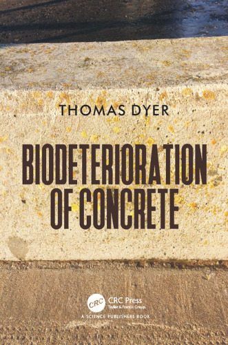 Biodeterioration of concrete