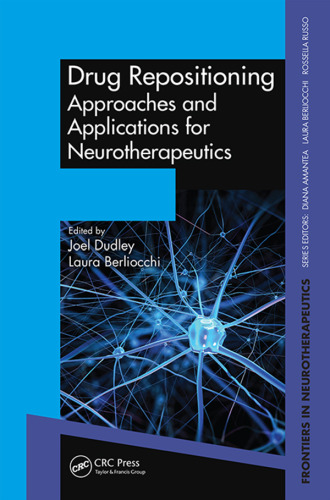 Drug repositioning : approaches and applications for neurotherapeutics