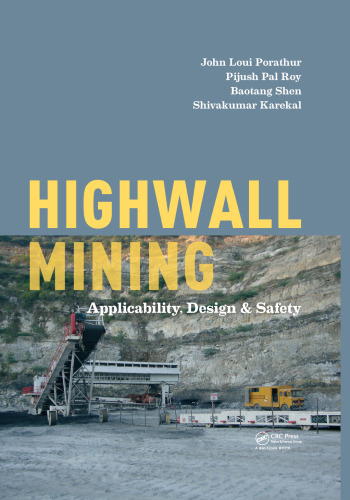 Highwall mining : applicability, design & safety