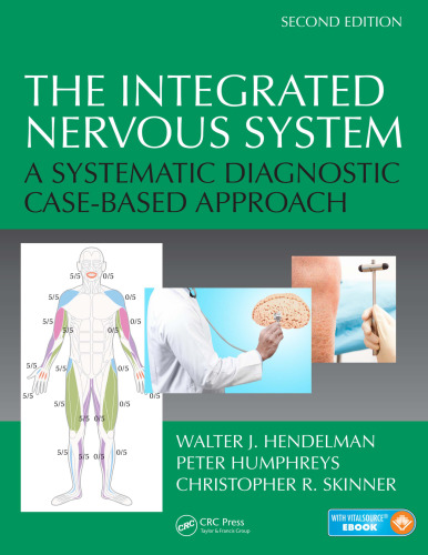 The Integrated Nervous System: A Systematic Diagnostic Case-Based Approach, Second Edition