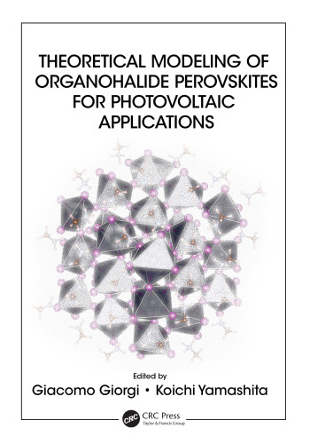 Theoretical modeling of organohalide perovskites for pPhotovoltaic applications