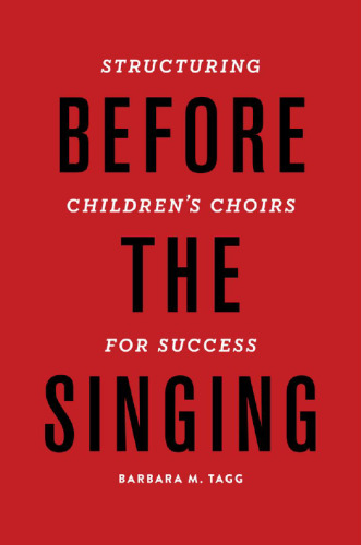 Before the singing : structuring children's choirs for success