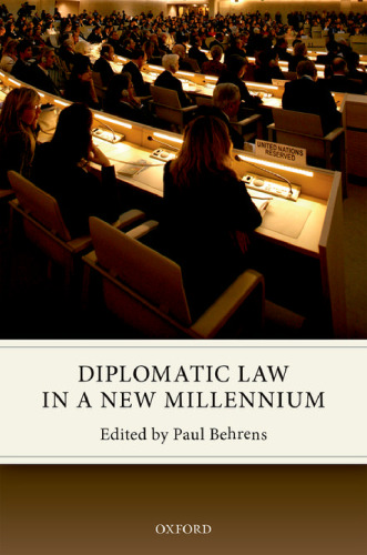 Diplomatic law in a new millennium