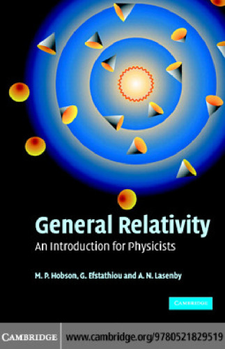 General Relativity An Introduction For Physicists