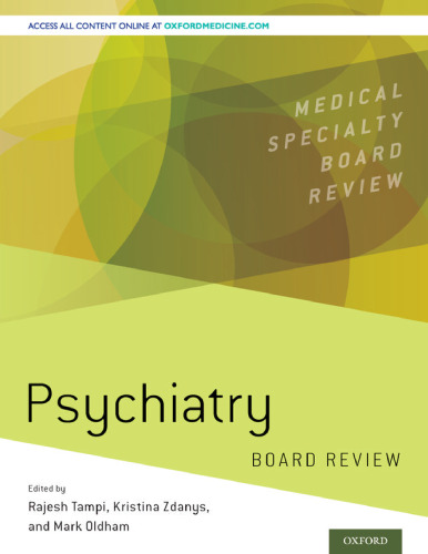 Psychiatry : a comprehensive board review