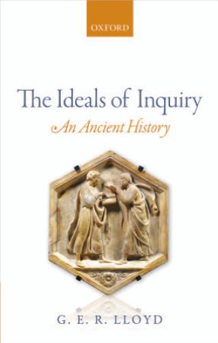 The ideals of inquiry : an ancient history