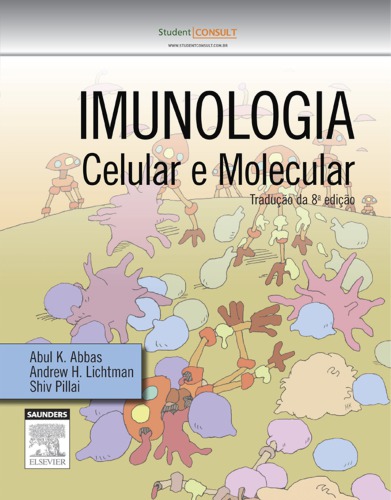 Imunologia celular e molecular (8a. ed.)