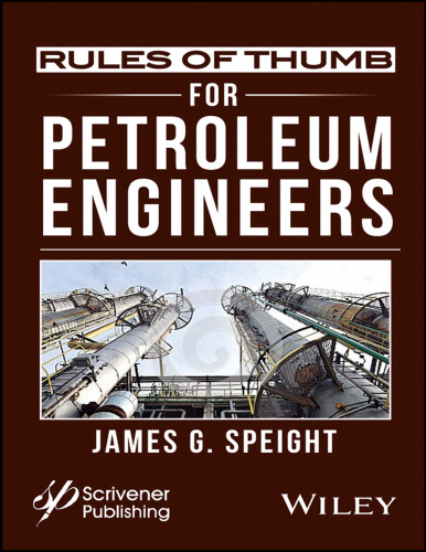 Rules of thumb for petroleum engineers