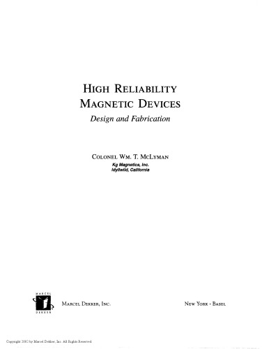 High Reliability Magnetic Devices