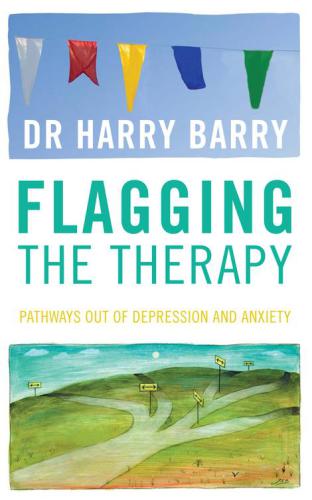 Flagging the Therapy: Pathways Out of Depression and Anxiety