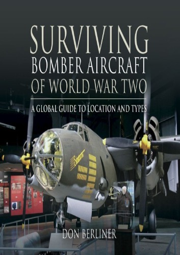 Surviving Bomber Aircraft of World War Two