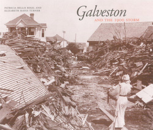 Galveston and the 1900 Storm