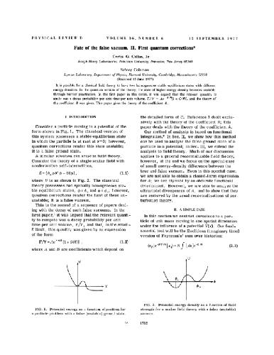 Fate of the false vacuum II. First quantum corrections