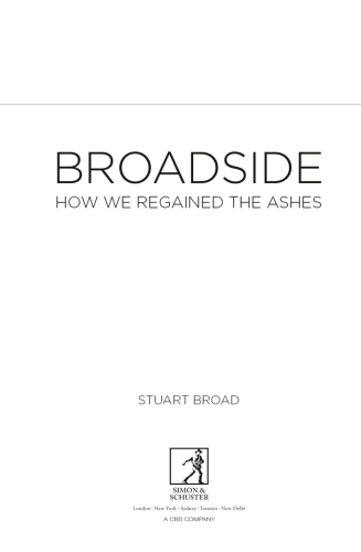 Broadside: How We Regained the Ashes