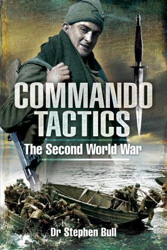 Commando Tactics : the Second World War