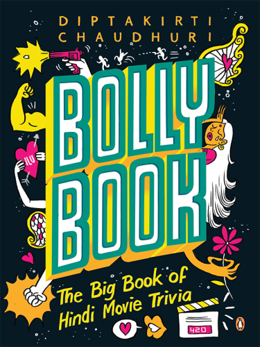 Bollybook : the big book of Hindi movie trivia