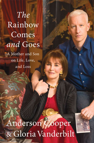 The rainbow comes and goes : a mother and son on life, love, and loss