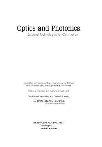 Optics and photonics : essential technologies for our nation