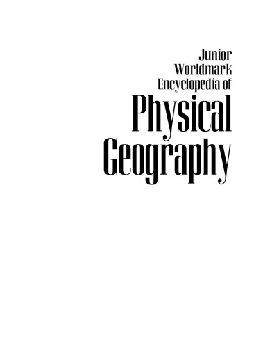 Junior Worldmark Encyclopedia of Physical Geography (5 Volume Set)