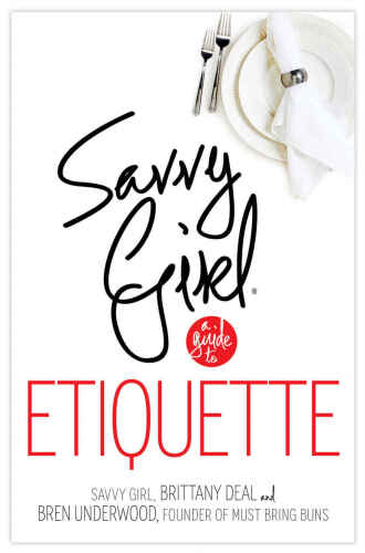 Savvy Girl, A Guide to Etiquette: Full Color Edition Volume 2