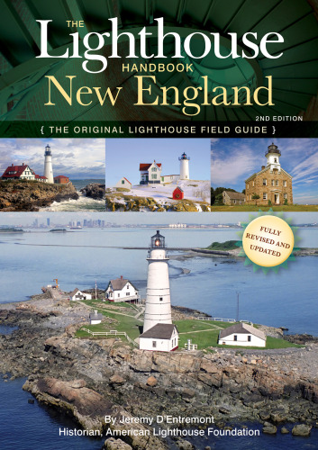 The Lighthouse Handbook New England 2nd Edition