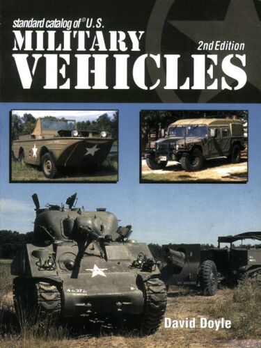 Standard catalog of U.S. military vehicles