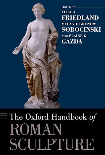 The Oxford handbook of Roman sculpture