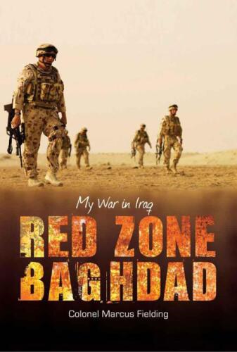 Red Zone Baghdad : my war in Iraq