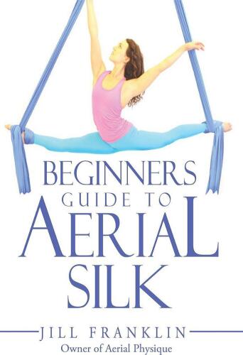 Beginners guide to aerial silk