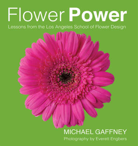 Flower Power: Lessons from the Los Angeles School of Flower Design