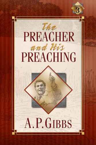 The Preacher and His Preaching