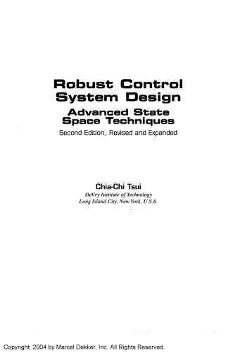 Robust Control System Design: Advanced State Space Techniques