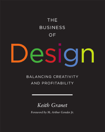 The Business of Design : Balancing Creativity and Profitability