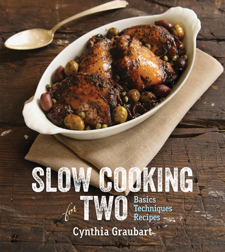 Slow cooking for two : basics techniques recipes