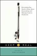 Keep it real : everything you need to know about researching and writing creative nonfiction