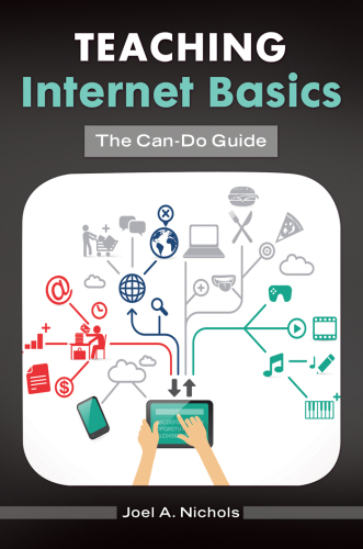 Teaching Internet basics : the can-do guide