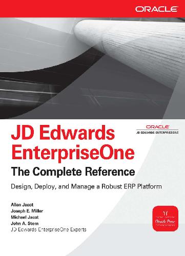 JD Edwards EnterpriseOne, The Complete Reference 