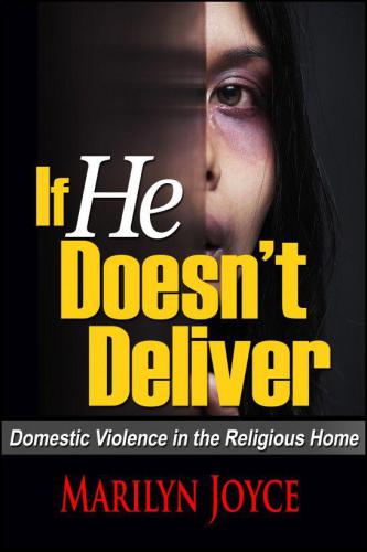 If he doesnt deliver domestic violence in the religious home