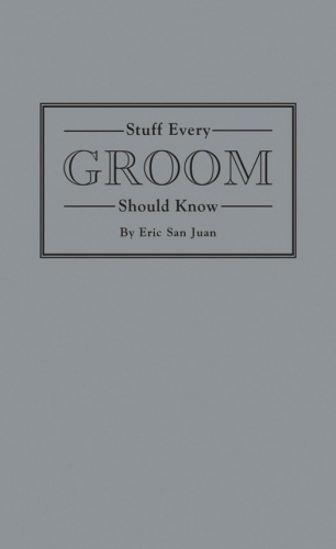 Stuff every groom should know