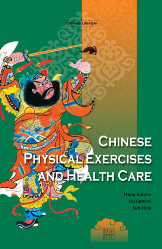 Chinese Physical Exercises and Health Care