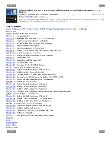 Oracle Database 10g XML & SQL: Design, Build, & Manage XML Applications in Java, C, C++, & PL/SQL