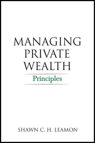 Managing Private Wealth: Principles