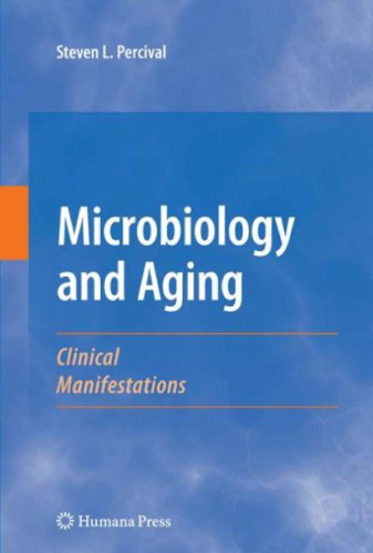 Microbiology and Aging: Clinical Manifestations