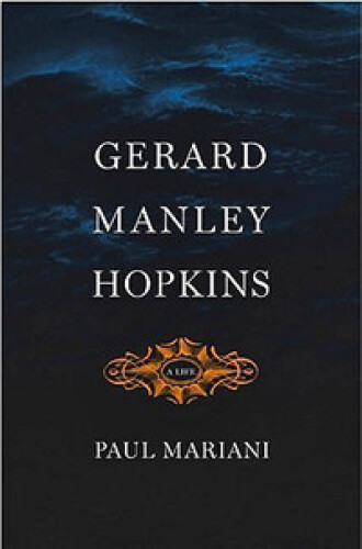 Gerard Manley Hopkins : a life