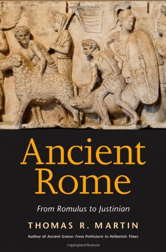 Ancient Rome : from Romulus to Justinian