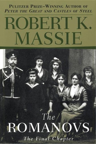 The Romanovs : the final chapter