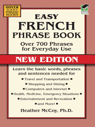 Easy French Phrase Book NEW EDITION: Over 700 Phrases for Everyday Use